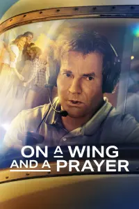 Poster to the movie "On a Wing and a Prayer" #81733