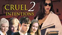 Backdrop to the movie "Cruel Intentions 2" #333114