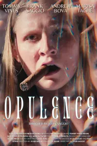 Poster to the movie "Opulence" #484866