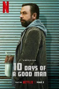 Poster to the movie "10 Days of a Good Man" #352765