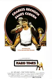 Poster to the movie "Hard Times" #360192