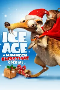 Poster to the movie "Ice Age: A Mammoth Christmas" #55955