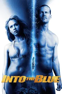 Poster to the movie "Into the Blue" #334786