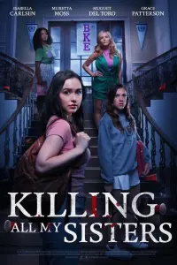 Poster to the movie "Killing All My Sisters" #420052