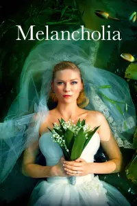 Poster to the movie "Melancholia" #232962