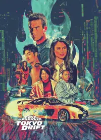 Poster to the movie "The Fast and the Furious: Tokyo Drift" #285743