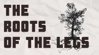 Backdrop to the movie "THE ROOTS OF THE LEGS" #470446