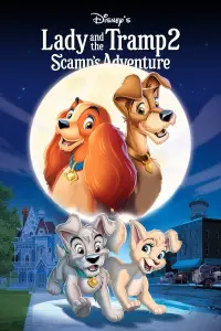 Poster to the movie "Lady and the Tramp II: Scamp