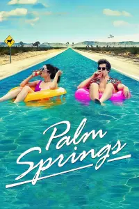 Poster to the movie "Palm Springs" #112720