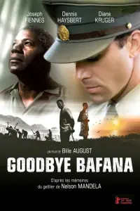 Poster to the movie "Goodbye Bafana" #357850