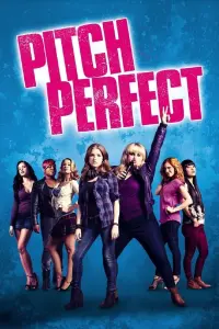 Poster to the movie "Pitch Perfect" #59360