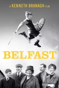 Poster to the movie "Belfast" #239551