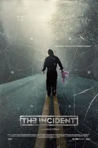 Poster to the movie "The Incident" #123713