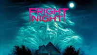 Backdrop to the movie "Fright Night" #108082