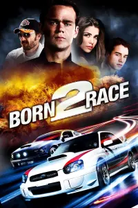 Poster to the movie "Born to Race" #147514