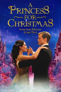 Poster to the movie "A Princess for Christmas" #243994