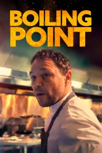 Poster to the movie "Boiling Point" #139390