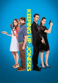 Poster to the movie "Keeping Up with the Joneses" #144442