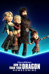 Poster to the movie "How to Train Your Dragon: Homecoming" #315378