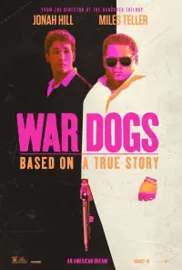 Poster to the movie "War Dogs" #254187