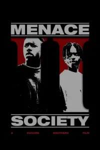 Poster to the movie "Menace II Society" #117442