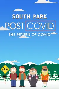 South Park: Post COVID: The Return of COVID