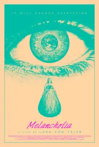 Poster to the movie "Melancholia" #232960