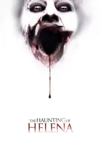 Poster to the movie "The Haunting of Helena" #357388