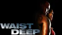 Backdrop to the movie "Waist Deep" #355876