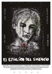 Poster to the movie "El Estallido del Silencio" #525499