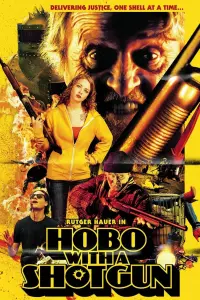 Poster to the movie "Hobo with a Shotgun" #311095