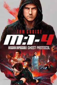 Poster to the movie "Mission: Impossible - Ghost Protocol" #241654