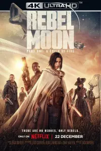 Poster to the movie "Rebel Moon - Part One: A Child of Fire" #162855