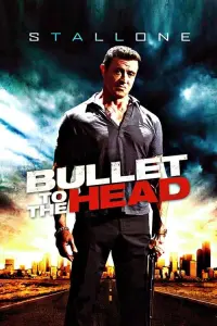 Poster to the movie "Bullet to the Head" #142964