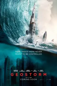 Poster to the movie "Geostorm" #302776