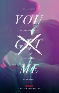 Poster to the movie "You Get Me" #337270