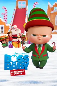 Poster to the movie "The Boss Baby: Christmas Bonus" #23268