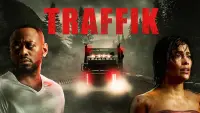 Backdrop to the movie "Traffik" #299948