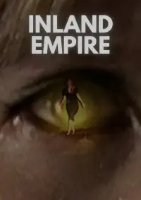 Poster to the movie "Inland Empire" #142423