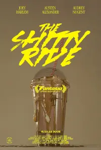 Poster to the movie "The Shitty Ride" #550145