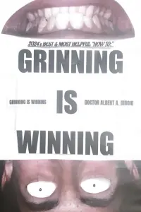 Poster to the movie "Grinning is Winning" #567186