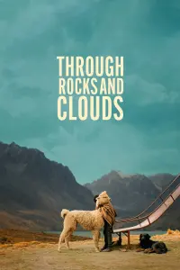 Poster to the movie "Through Rocks and Clouds" #368626