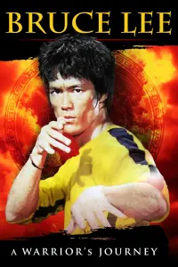 Poster to the movie "Bruce Lee: A Warrior