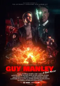 Poster to the movie "Guy Manley - A Real Movie" #559071