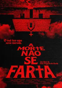 Poster to the movie "A Morte Não Se Farta" #589354