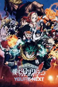 Poster to the movie "My Hero Academia: You