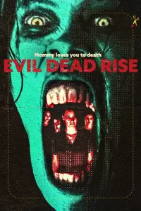 Poster to the movie "Evil Dead Rise" #15221