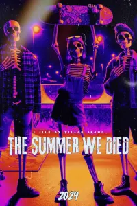 Poster to the movie "The Summer We Died" #647215