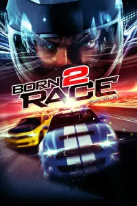 Poster to the movie "Born to Race: Fast Track" #349537