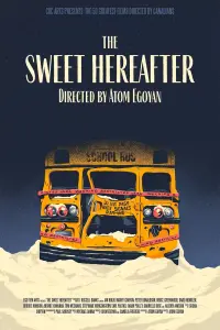 Poster to the movie "The Sweet Hereafter" #254468